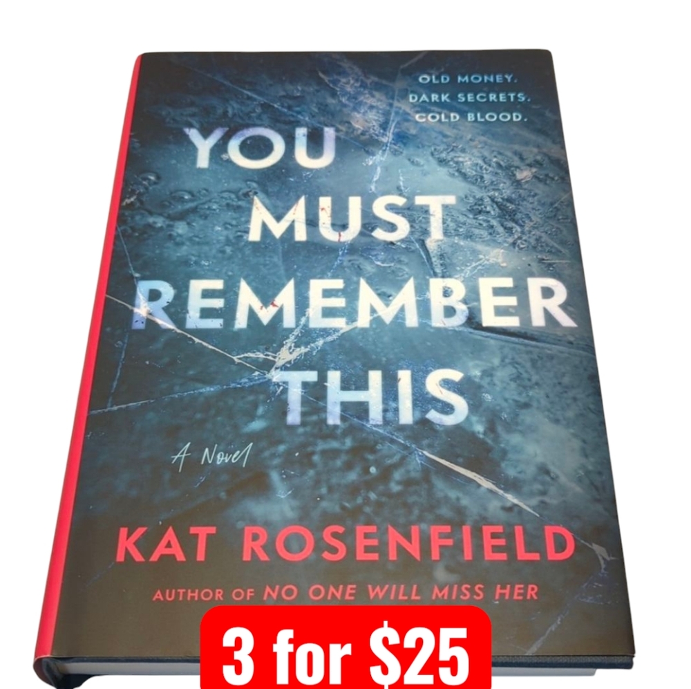 You Must Remember This by Kat Rosenfield Hardback